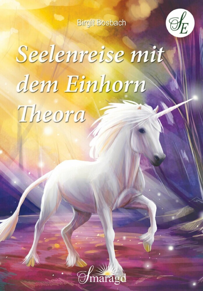 Seelenreise mit dem Einhorn Theora main product photo