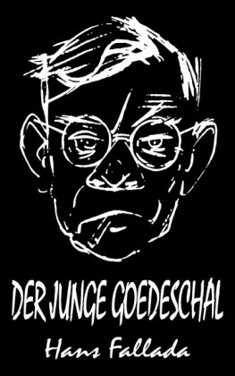 Der junge Goedeschal (Roman)