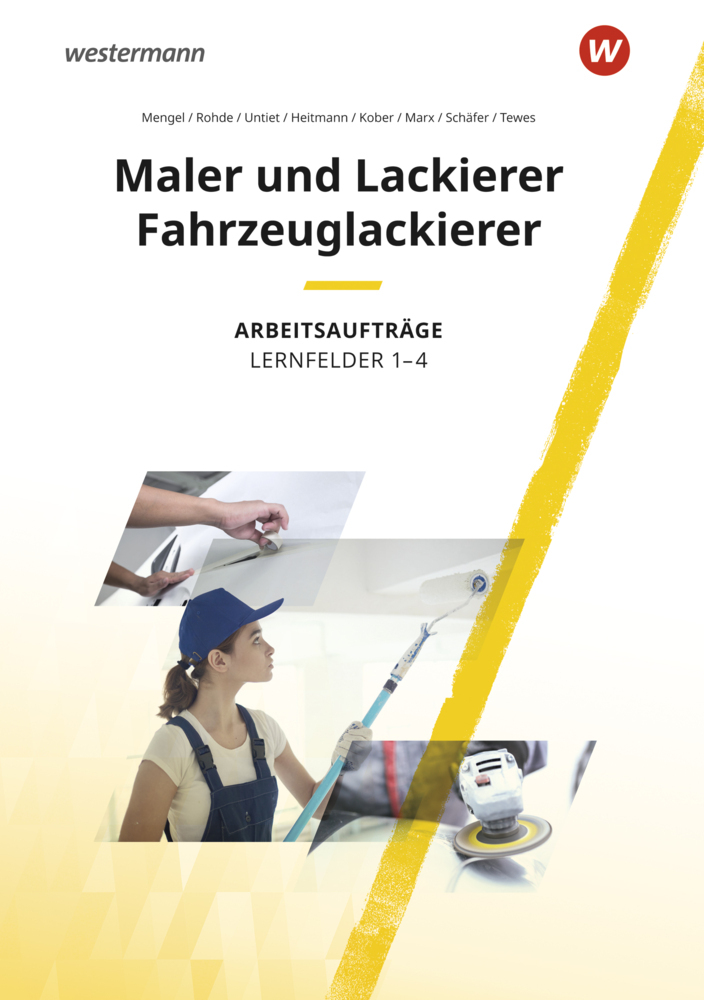 Maler und Lackierer / Fahrzeuglackierer Lernfelder 1-4: Arbeitsaufträge main product photo