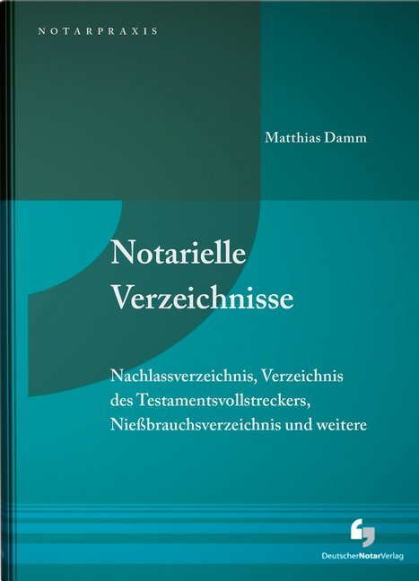 Notarielle Verzeichnisse in der Praxis main product photo