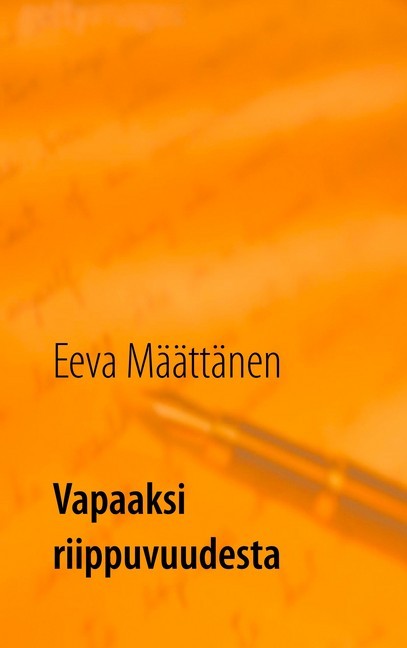 Vapaaksi riippuvuudesta main product photo