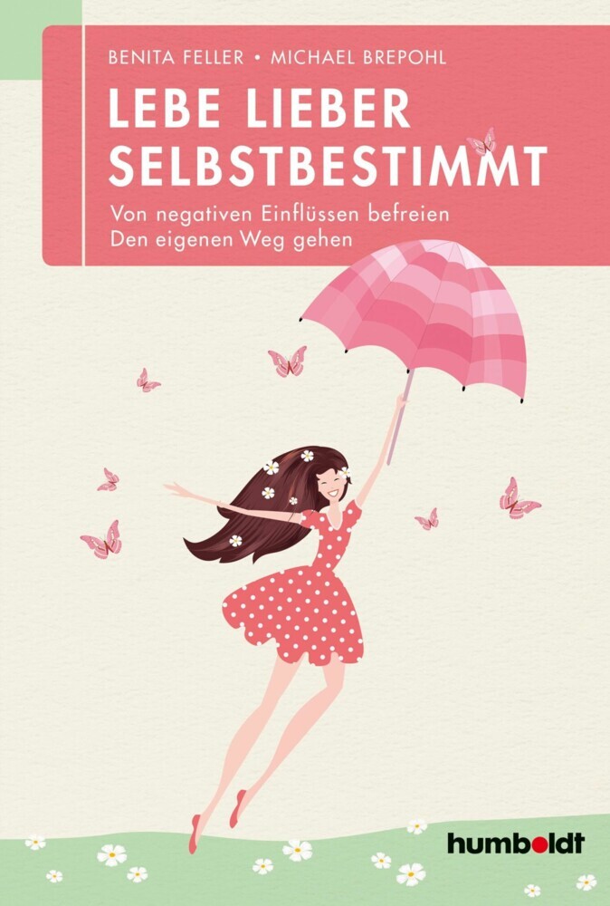 Lebe lieber selbstbestimmt main product photo