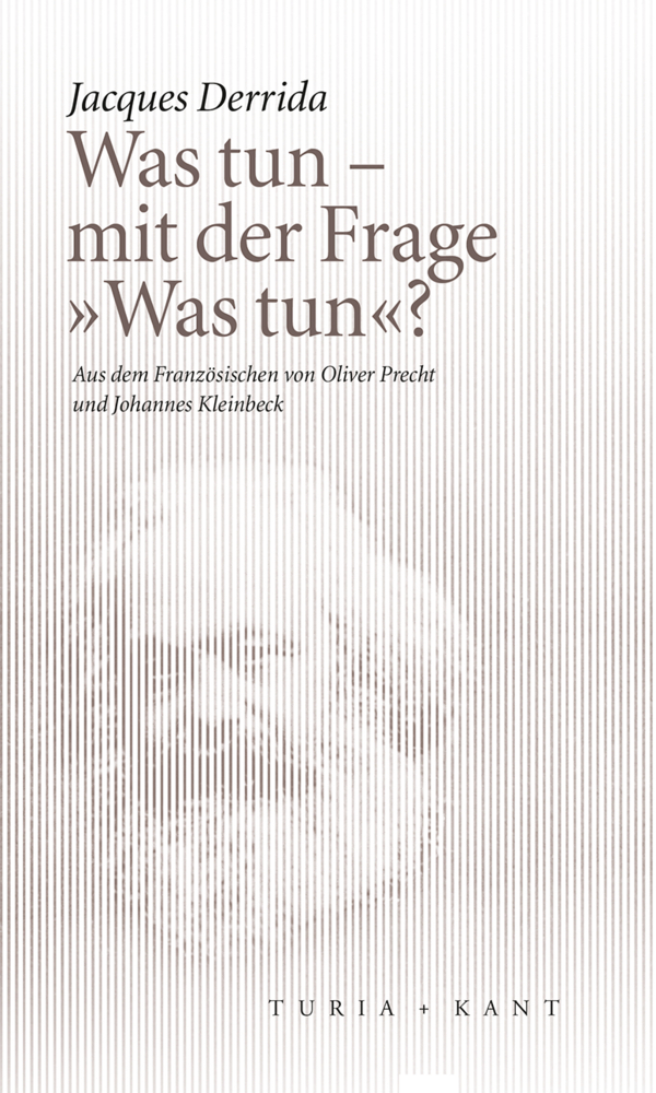 Was tun - mit der Frage "Was tun"? main product photo