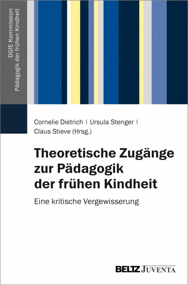 Theoretische Zugänge zur Pädagogik der frühen Kindheit main product photo