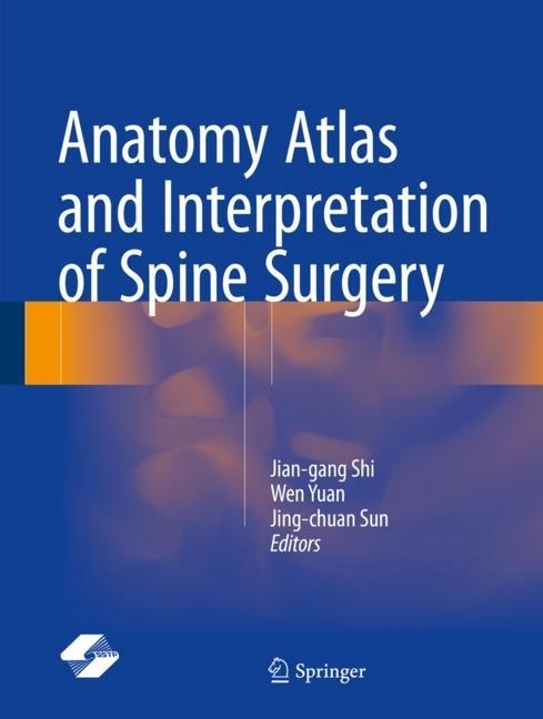 Anatomy Atlas and Interpretation of Spine Surgery main product photo