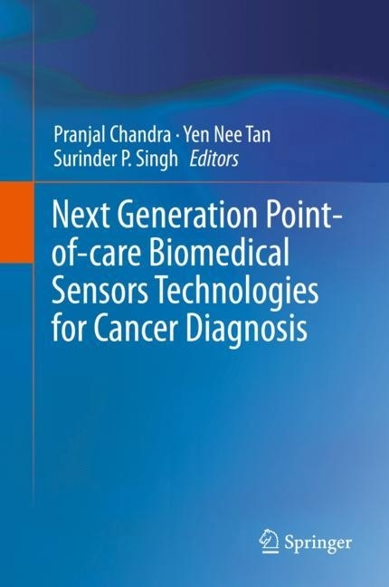 Next Generation Point-of-care Biomedical Sensors Technologies for Cancer Diagnosis main product photo