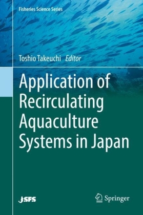 Application of Recirculating Aquaculture Systems in Japan