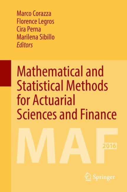 Mathematical and Statistical Methods for Actuarial Sciences and Finance main product photo