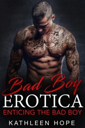 Enticing the Bad Boy