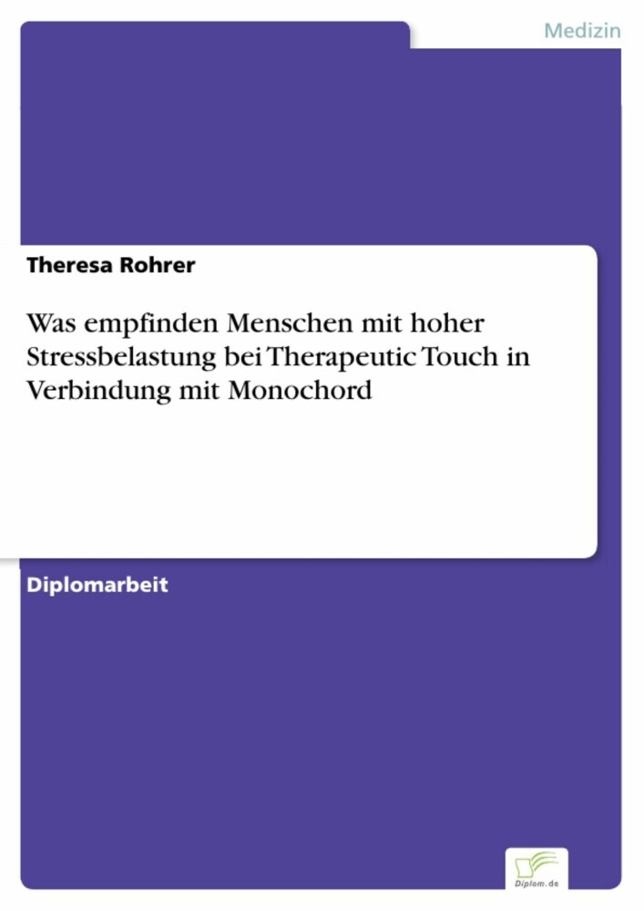 Was empfinden Menschen mit hoher Stressbelastung bei Therapeutic Touch in Verbindung mit Monochord main product photo