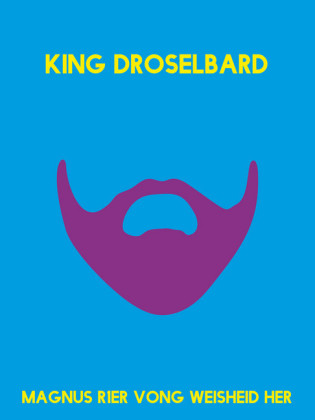 King Droselbard