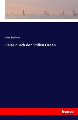 Reise durch den Stillen Ozean