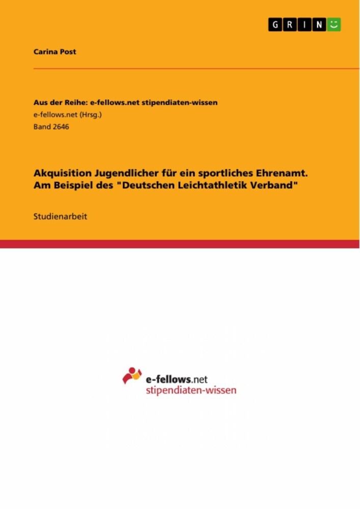 Akquisition Jugendlicher für ein sportliches Ehrenamt. Am Beispiel des 'Deutschen Leichtathletik Verband' main product photo