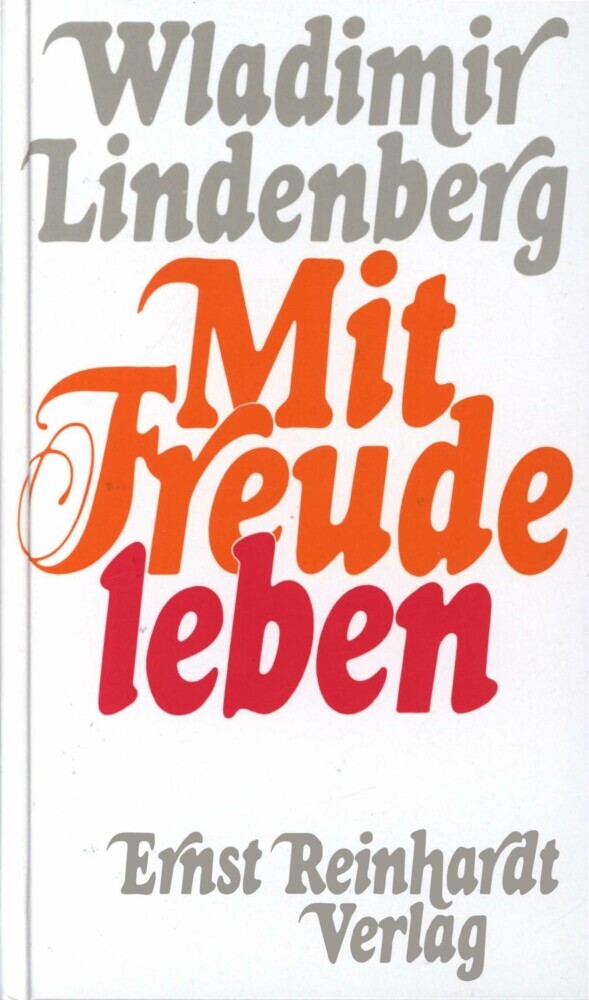 Mit Freude leben main product photo
