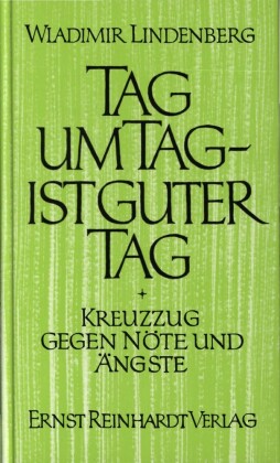 Tag um Tag - ist guter Tag