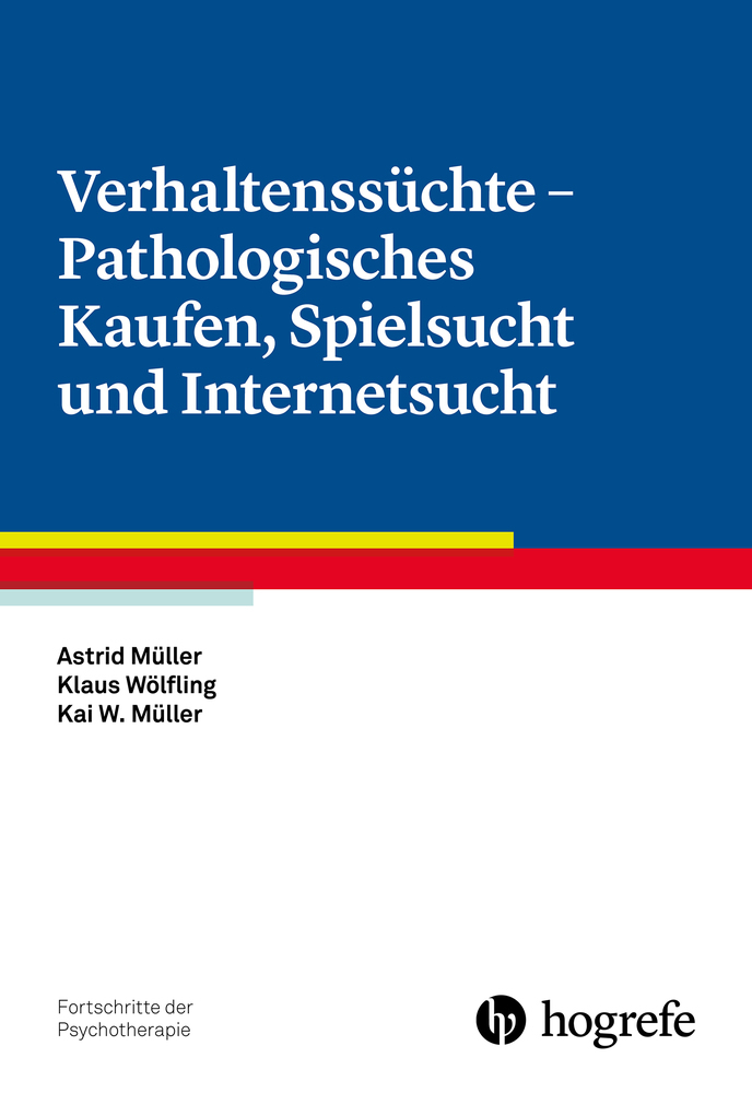 Verhaltenssüchte - Pathologisches Kaufen, Spielsucht und Internetsucht main product photo