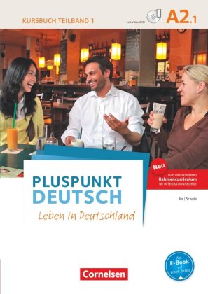 Pluspunkt Deutsch - Leben in Deutschland - Allgemeine Ausgabe - A2: Teilband 1. Tl.1