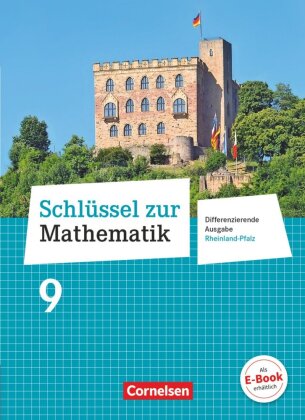 Schlüssel zur Mathematik - Differenzierende Ausgabe Rheinland-Pfalz - 9. Schuljahr