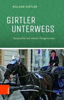 Girtler unterwegs