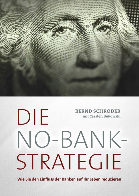 Die No-Bank-Strategie main product photo