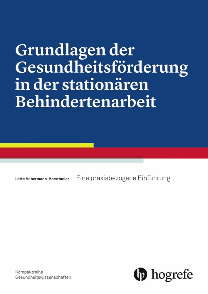 Grundlagen der Gesundheitsförderung in der stationären Behindertenarbeit main product photo
