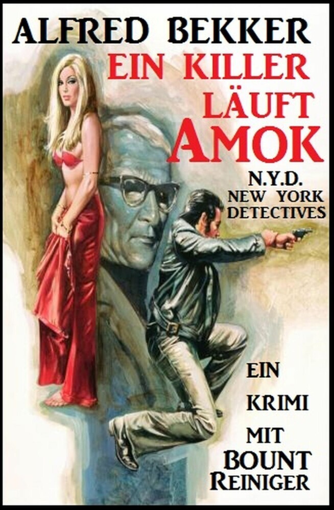 Bount Reiniger - Ein Killer läuft Amok main product photo