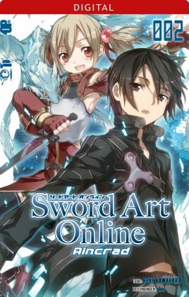 Sword Art Online - Aincrad - Light Novel 02. Bd.2