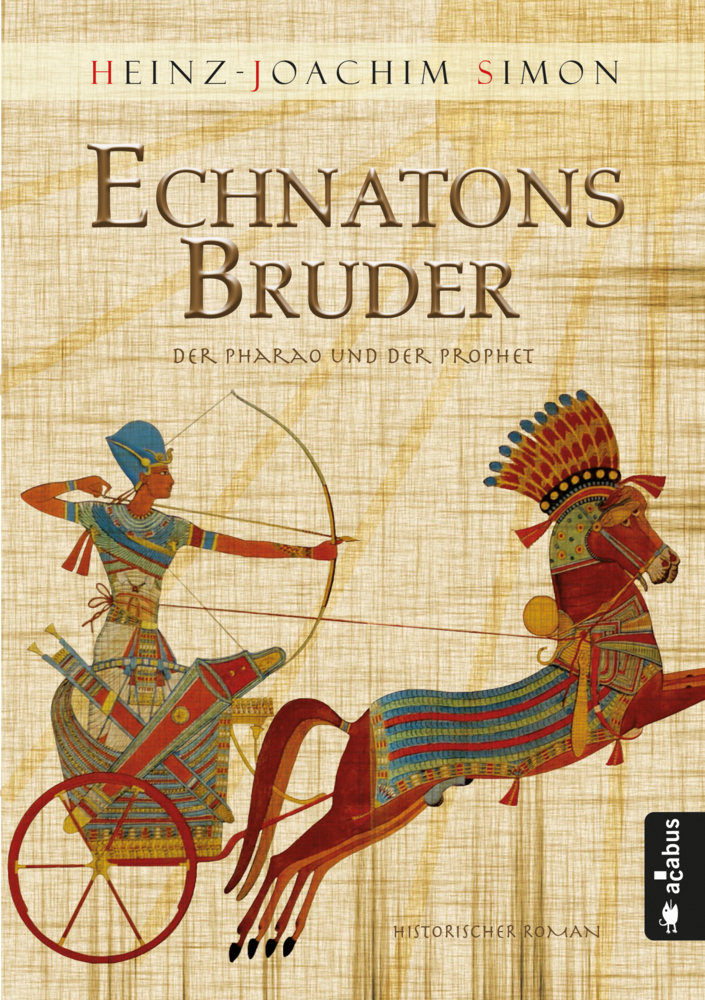 Echnatons Bruder. Der Pharao und der Prophet main product photo