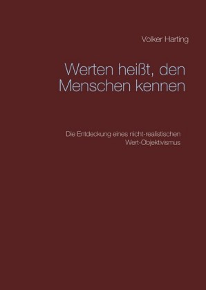 Werten heißt, den Menschen kennen