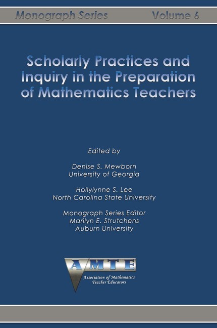 Scholarly Practices and Inquiry in the Preparation of Mathematics Teachers main product photo