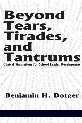 Beyond Tears, Tirades, and Tantrums