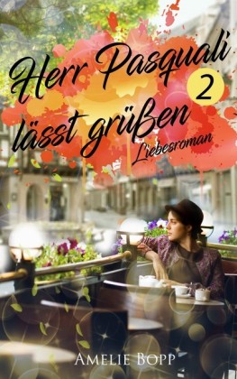 Herr Pasquali lässt grüßen 2