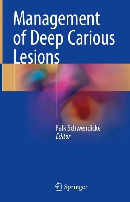 Management of Deep Carious Lesions main product photo