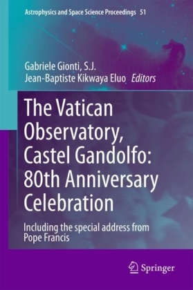 The Vatican Observatory, Castel Gandolfo: 80th Anniversary Celebration