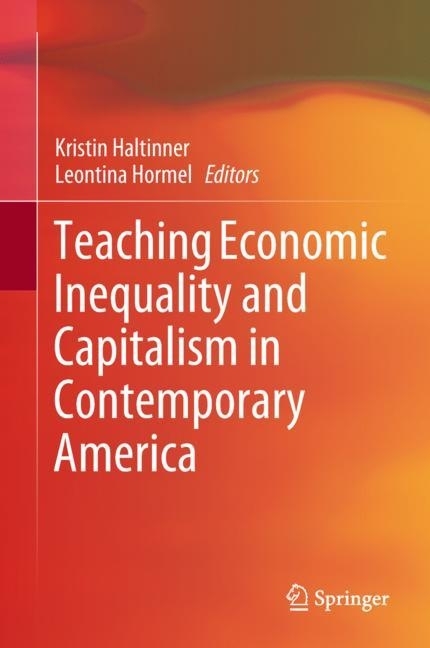 Teaching Economic Inequality and Capitalism in Contemporary America main product photo