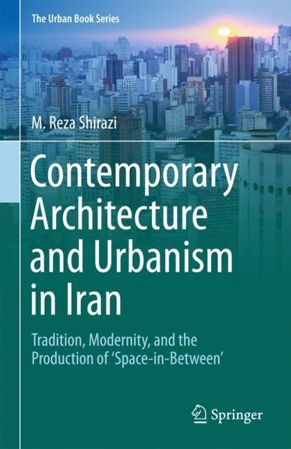 Contemporary Architecture and Urbanism in Iran main product photo