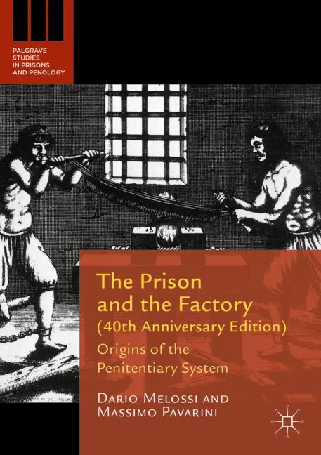 The Prison and the Factory (40th Anniversary Edition) main product photo