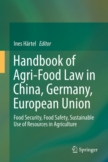 Handbook of Agri-Food Law in China, Germany, European Union main product photo