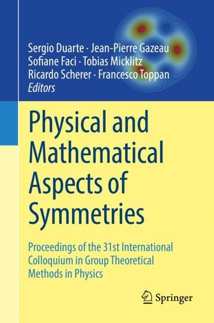 Physical and Mathematical Aspects of Symmetries main product photo