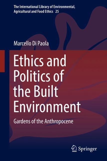 Ethics and Politics of the Built Environment main product photo