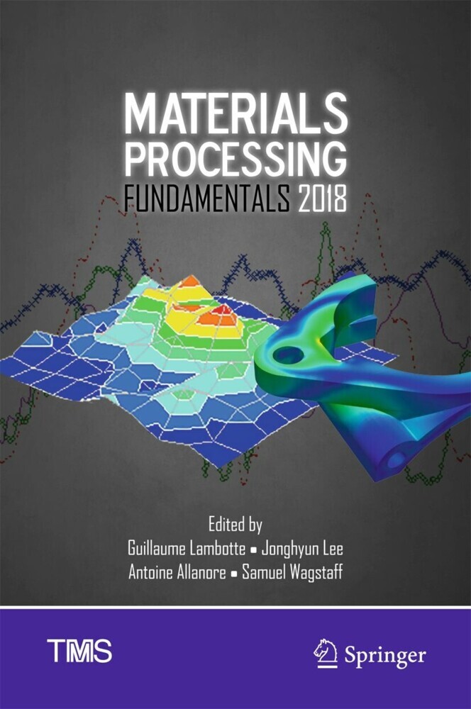 Materials Processing Fundamentals 2018 main product photo
