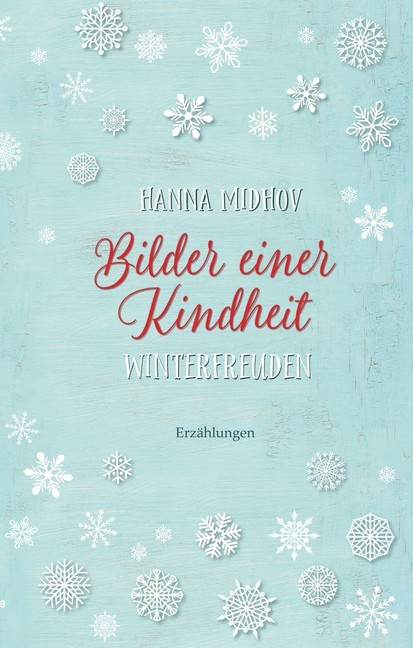 Bilder einer Kindheit - Winterfreuden main product photo