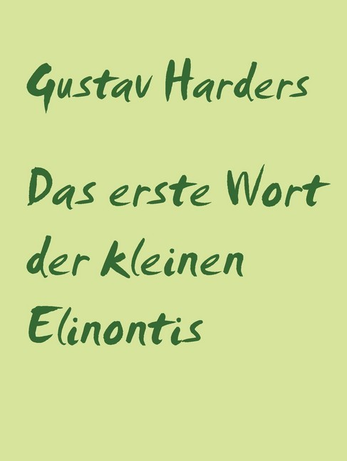 Das erste Wort der kleinen Elinontis main product photo