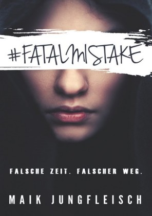 Fatal Mistake
