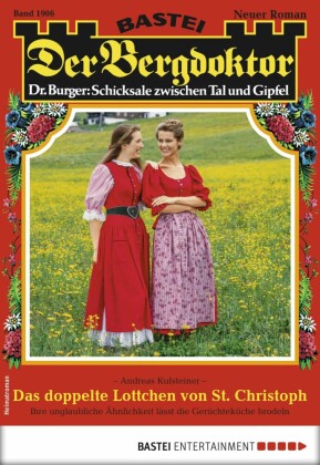 Der Bergdoktor 1906