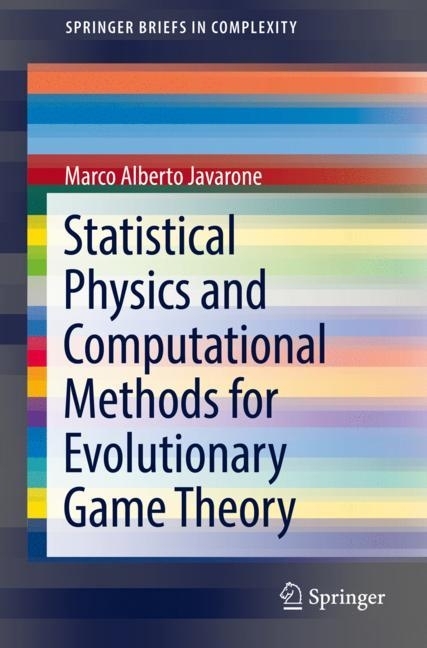 Statistical Physics and Computational Methods for Evolutionary Game Theory main product photo