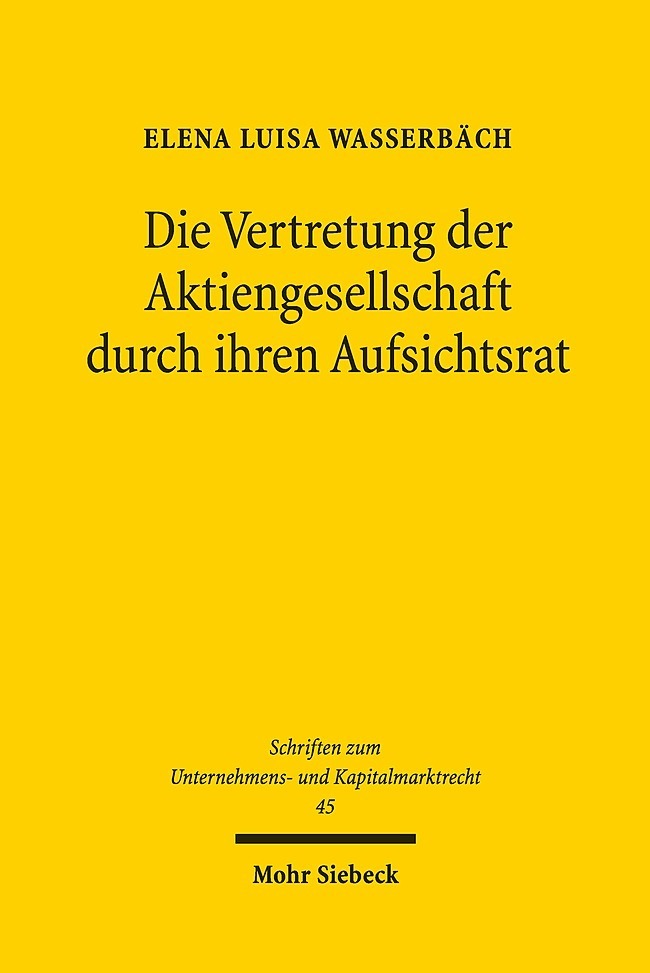 Die Vertretung der Aktiengesellschaft durch ihren Aufsichtsrat main product photo
