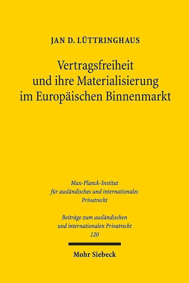 Vertragsfreiheit und ihre Materialisierung im Europäischen Binnenmarkt main product photo