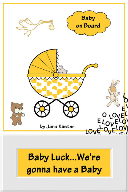 Baby Luck...We're gonna have a Baby main product photo