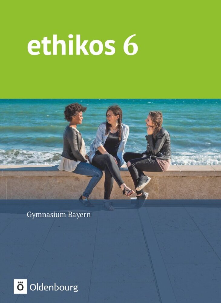 Ethikos - Arbeitsbuch für den Ethikunterricht - Gymnasium Bayern - 6. Jahrgangsstufe main product photo